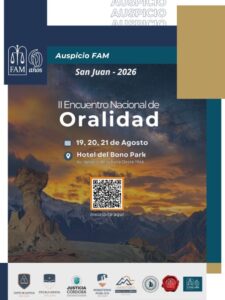 Flyer del II Encuentro Nacional de Oralidad, San Juan 2026, 19 20 y 21 de agosto, Hotel Del Bono Park